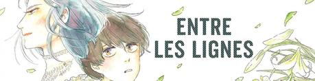 Entre les lignes, tome 1 • Tomoko Yamashita Entre les lignes, tome 1 • Tomoko Yamashita