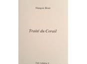 (Anthologie permanente) François Bizet, Traité corail