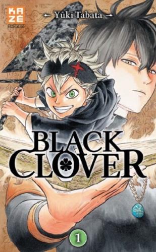 Black clover, tome 1 • Yûki Tabata Black clover, tome 1 • Yûki Tabata