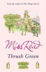 thrush green, miss read, littérature jeunesse, littérature anglaise, village anglais