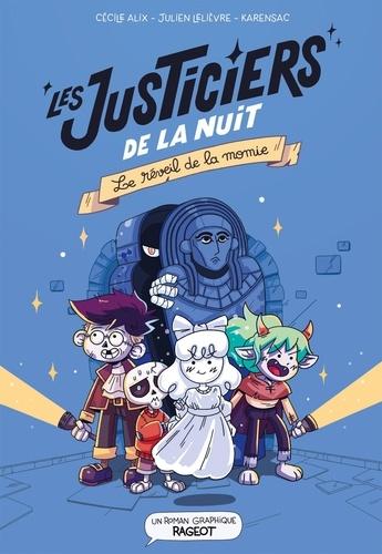 Les justiciers de la nuit • Cécile Alix