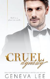The dynasty #2 Cruel dynasty de Geneva Lee