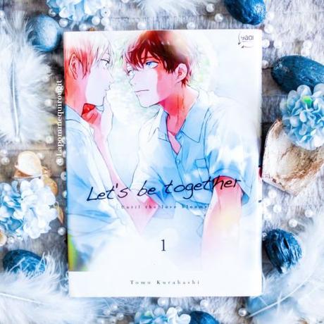 Let’s be together, tome 1 • Tomo Kurahashi