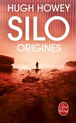 Silo, tome 2 - Origines