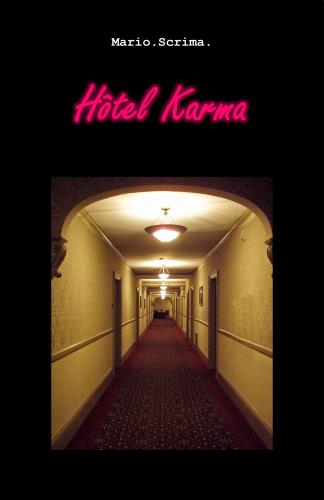Hôtel Karma de Mario Scrima