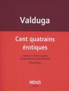 Valduga_centquatrainserotiques