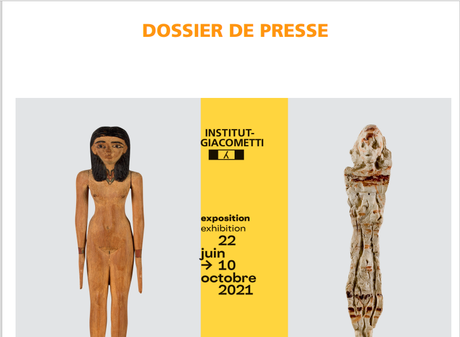 Institut Giacometti « Giacometti et l’Egypte antique …. jusqu’au 10/10/2021 Institut Giacometti « Giacometti et l’Egypte antique …. jusqu’au 10/10/2021