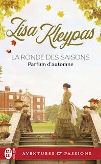 La ronde des saisons #2 Parfum d'automne de Lisa Kleypas