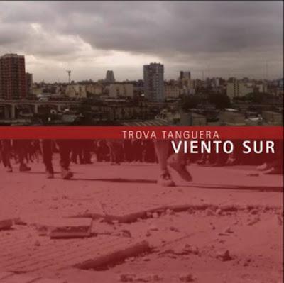 Viento Sur : l’album du confinement du collectif militant Trova Tanguera [Disques & Livres]