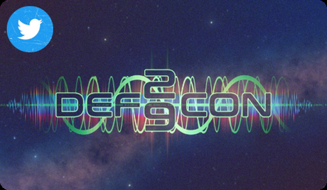 Annonce Twitter Twitter at DefCon 29