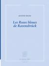 (Note de lecture), Jeanine Baude, Les roses bleues de Ravensbrück, par Michaël Bishop