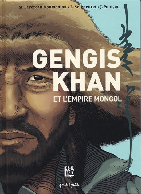 Gengis Khan et l'empire mongol Gengis Khan et l'empire mongol