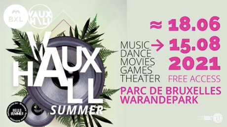 VAUX-HALL SUMMER 2021 : Encore 2 semaines pour en profiter !