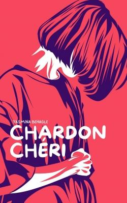Chardon chéri – Yasmina Behagle