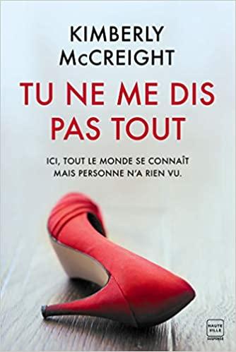 Mon avis sur Tu ne me dis pas tout de Kimberly McCreight Mon avis sur Tu ne me dis pas tout de Kimberly McCreight