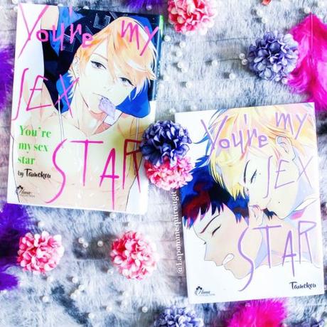 You’re my sex star, tome 1 et 2 • Tamekou