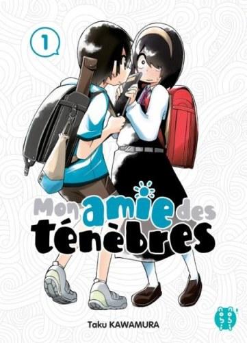Mon amie des ténèbres, tome 1 • Taku Kawamura