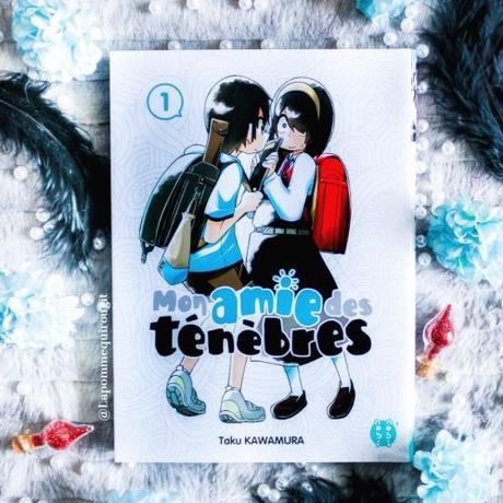 Mon amie des ténèbres, tome 1 • Taku Kawamura