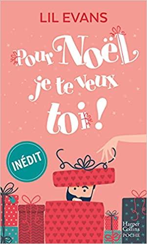A vos agendas: Découvrez Pour Noël , je te veux toi de Lil Evans