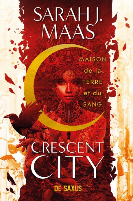 Crescent City, Tome 1: Maison de la terre et du sang de Sarah J. Maas