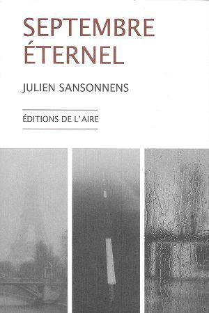 Septembre éternel, de Julien Sansonnens
