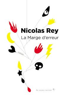 La marge d'erreur, Nicolas Rey