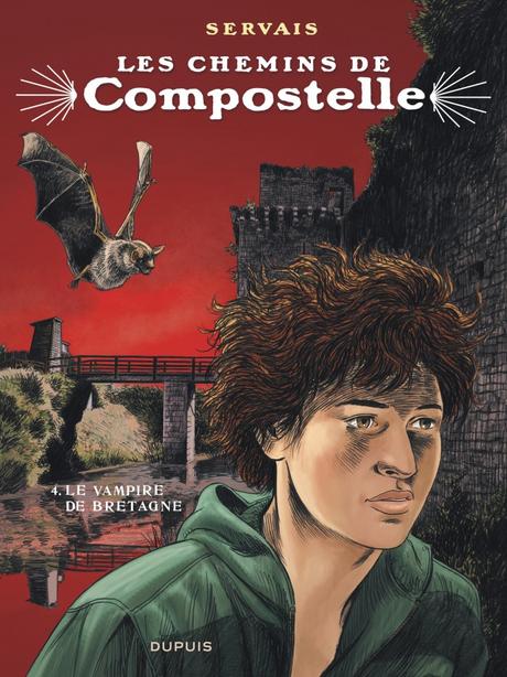 Le vampire de Bretagne, tome 4 de la série de BD Les chemins de Compostelle,  de Servais - - Éditions Dupuis