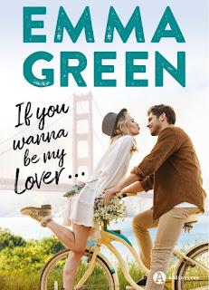 If you wanna be my lover… d’Emma Green