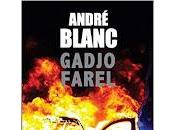 "Gadjo Farel" d'André Blanc