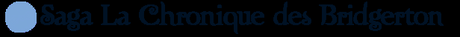'La Chronique des Bridgerton, tomes 7 et 8'de Julia Quinn 'La Chronique des Bridgerton, tomes 7 et 8'de Julia Quinn