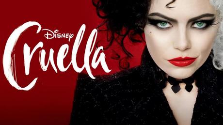 [Cinéma] Cruella : une excellente surprise !