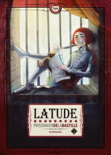 Latude – Prisonnier de la Bastille • Espérance