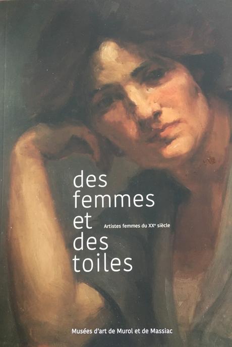 L’été au Musée de Murol « Des femmes et des toiles » jusqu’au 31 Octobre 2021.