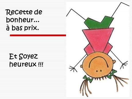 Divers - La recette du bonheur