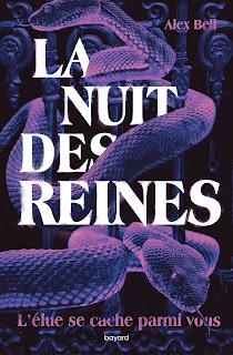 La nuit des reines  de Alex Bell