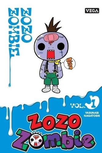 Zozo zombie, tome 1 à 5 • Yasunari Nagatoshi