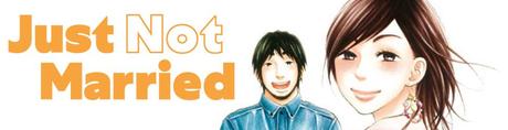 Just not married, tome 5 • Kinoko Higurashi