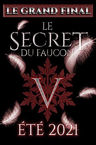 Le secret du Faucon - Tome 4 - de AD MARTEL