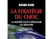 stratégie choc, montée d'un capitalisme désastre" Naomi Klein (The Shock Doctrine: Rise Disaster Capitalism)