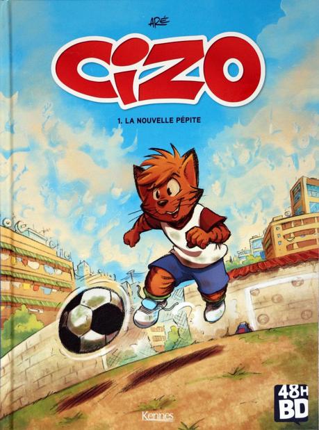Cizo, tome 1 : La nouvelle pépite