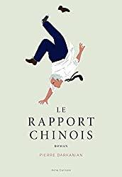 Le rapport chinois Le rapport chinois