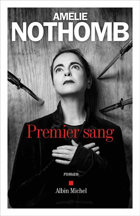 Premier sang - de Amélie NOTHOMB