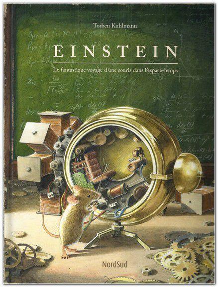 Einstein, le fantastique voyage d'une souris dans l'espace-temps