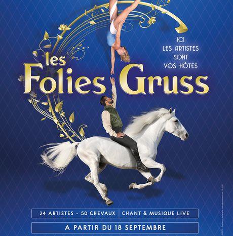 #SPECTACLE - Les Folies Gruss à Paris dès le 18 septembre 2021 !