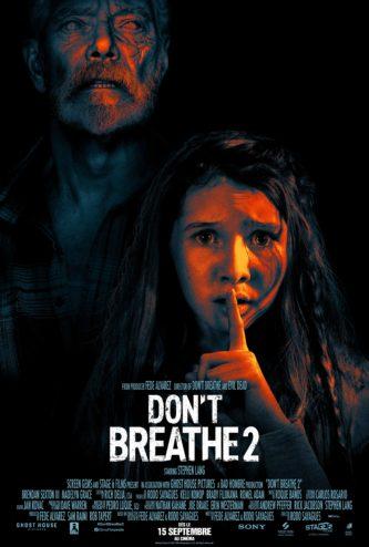 CINEMA : « Don’t Breathe 2 » de Rodo Sayagues CINEMA : « Don’t Breathe 2 » de Rodo Sayagues
