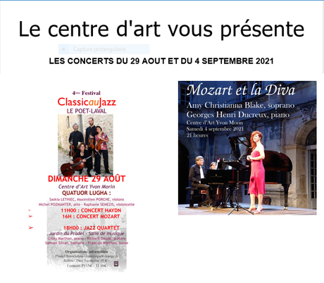 Centre d’Art Yvon Morin -de la musique et une exposition.( Drôme Provençale) -Le Poet-Laval