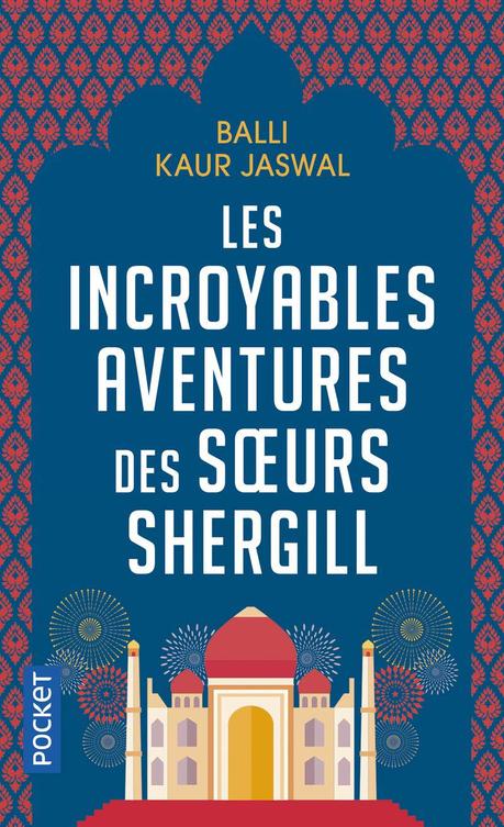 Les incroyables aventures des sœurs Shergill. Balli Kaur Jaswall - 2021