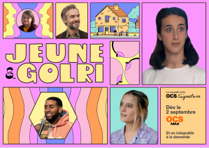 JEUNE & GOLRI (Critique Saison 1) Un très gros capital sympathie et une addiction naturelle…