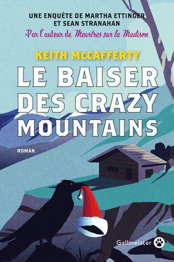 Le baiser des Crazy Mountains de Keith MCCAFERTY