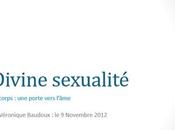 Partage d’un éclairage sexualité sacrée: Véronique Baudoux 2012